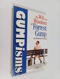 Gumpisms : the wit and wisdom of Forrest Gump