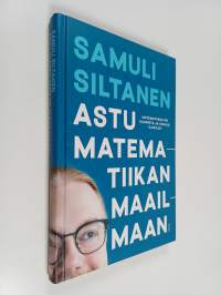 Astu matematiikan maailmaan
