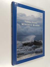 Merestä maaksi