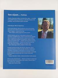 Sen sijaan... : Paikkoja (signeerattu)