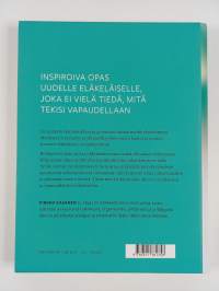 Valmistaudu vapauteen