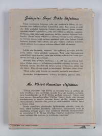 Vallilan vaari : johtaja O. V. Sirkan elämäntyöstä Suolahden opistolla &quot;Vallilassa&quot;, vv. 1920-49 (signeerattu, tekijän omiste)