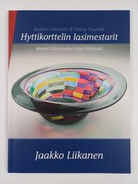 Hyttikorttelin lasimestarit