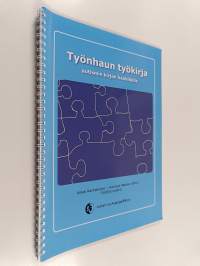 Työnhaun työkirja autismin kirjon henkilöille