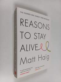 Reasons to stay alive