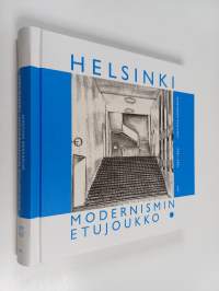 Helsinki - Modernismin etujoukko : Jonathan Moorhouse 1930-1955 : Kävelyretkiä