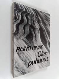 Olen puhunut : pohjoista informaatiota