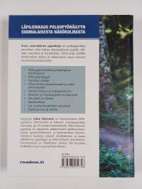 Suuri suomalainen pyöräkirja - Alalajit, pyörät, komponentit, ajotekniikka, varusteet ja harjoitttelu