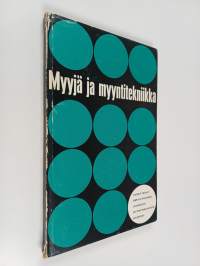 Myyjä ja myyntitekniikka