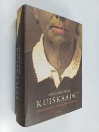 Kuiskaajat : ihmiskohtaloita Stalinin Neuvostoliitossa