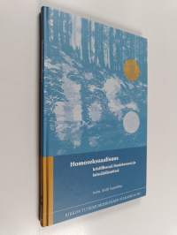 Homoseksuaalisuus kristillisessä ihmiskuvassa ja lainsäädännössä : Suomen evankelis-luterilaisen kirkon seminaari parisuhdelaista 28.-29.11.2007