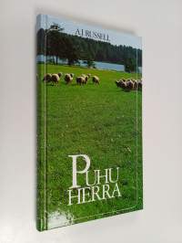 Puhu Herra : Herran puhuttelussa hiljaisina hetkinä