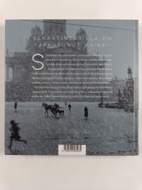 Senaatintori : Suomen historia kuvin