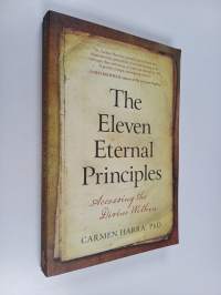 The Eleven Eternal Principles : Accessing the Divine Within