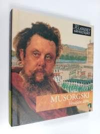 Musorgski : Venäjän ääni (CD- kirja)