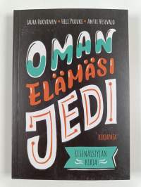 Oman elämäsi jedi