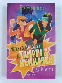 Etsivätoimisto Henkka &amp; Kivimutka ja Tamppi &amp; Kekkonen - Etsivätoimisto Henkka ja Kivimutka ja Tamppi ja Kekkonen
