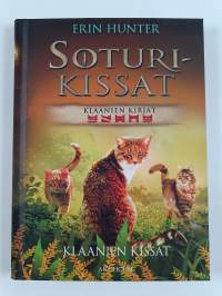Klaanien kissat : Soturikissat, Klaanien kirjat =Warriors, Field Guide: Cats of the Clans