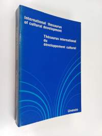 International thesaurus of cultural development = Thesaurus international du developpement culturel