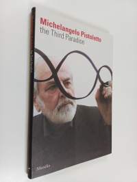 Michaelangelo Pistoletto - The Third Paradise (signeerattu, tekijän omiste)