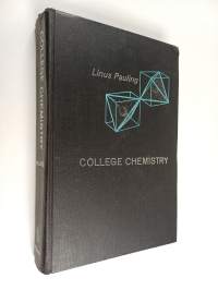 College chemistry : an introductory textbook of general chemistry