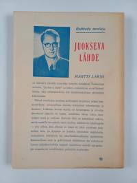 Juokseva lähde : kuvauksia lasten ja aikuisten maailmasta