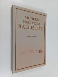 Modern Practical Ballistics