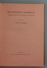 Helsingistä Astoriaan - Amerikan kävijän havaintoja ja ajatuksia.   ( Matkakertomukset, 20-luku)