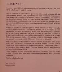 Muistelmia vanahasta Oulusta Oulum murteella.   ( Kaupunkihistoria, paikkakuntahistoria, murteet )