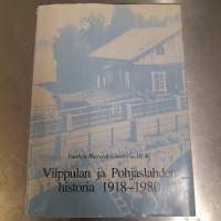 Vilppulan ja Pohjaslahden historia 1918-1980 - Vanhan Ruoveden historia III:4 osa 2