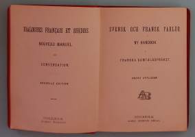 Dialogues Francais et Suedois. Svensk &amp; Fransk Parlör. ( Sanakirjat, kielitiede, fraasit/sanonnat, 1900-luku, vanhat kirjat )