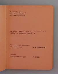 Lääkintähuolto-ohjesääntö.  ( Lääk Ho, ohjekirjat, sotahistoria, 50-luku )