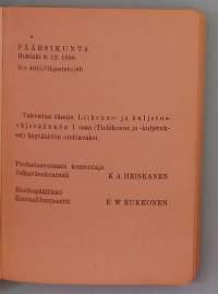 Liikenne- ja kuljetusohjesääntö I-Osa. ( LKO I, sotahistoria, 50-luku )
