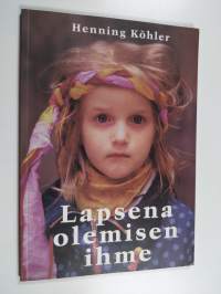Lapsena olemisen ihme