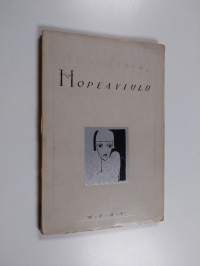 Hopeaviulu : runoja