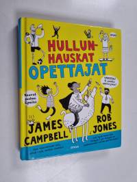 Hullunhauskat opettajat