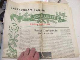 Satakunnan kansan joululiite 1938 -sis. mm. artikkelit; Odert Gripenberg ja hänen koulunsa Porissa, A.E. Järvinen Joulu ja metsät, F.E. Sillanpää Jouluirjoitus