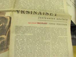 Satakunnan kansan joululiite 1938 -sis. mm. artikkelit; Odert Gripenberg ja hänen koulunsa Porissa, A.E. Järvinen Joulu ja metsät, F.E. Sillanpää Jouluirjoitus