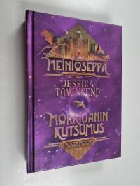 Meinioseppä : Morriganin kutsumus