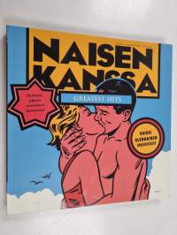 Naisen kanssa : greatest hits