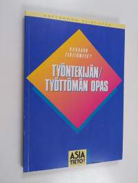 Työntekijän/työttömän opas