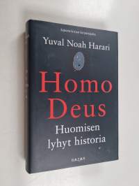 Homo deus : huomisen lyhyt historia