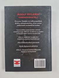 Adolf Hitlerin viimeinen taistelu : Venäjän turvallisuuspoliisin KGB:n salassa pidettyjä asiakirjoja