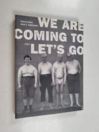 We are coming to let&#039;s go : Pertti Kurikan nimipäivät