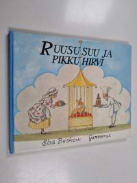 Ruususuu ja pikkuhirvi