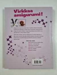 Virkkaa amigurumi! : 25 söpöä eläinmaskottia