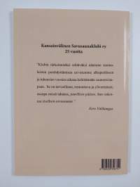 Kansainvälinen Savusaunaklubi ry 25 vuotta