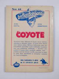 El Coyote 44 : Ylhäinen muukalainen
