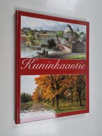 Kuninkaantie Turusta Viipuriin