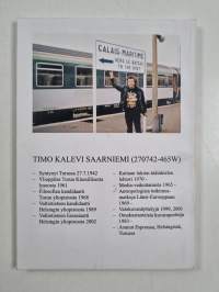 Eurooppalainen matkapäiväkirja : Timo Saarniemen 60-vuotisjuhlakirja matkoilta Euroopassa 1961-2001 (numeroitu)